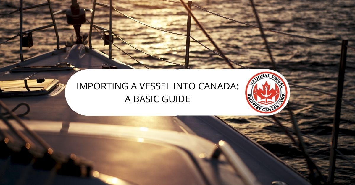 import duty canada sailboat