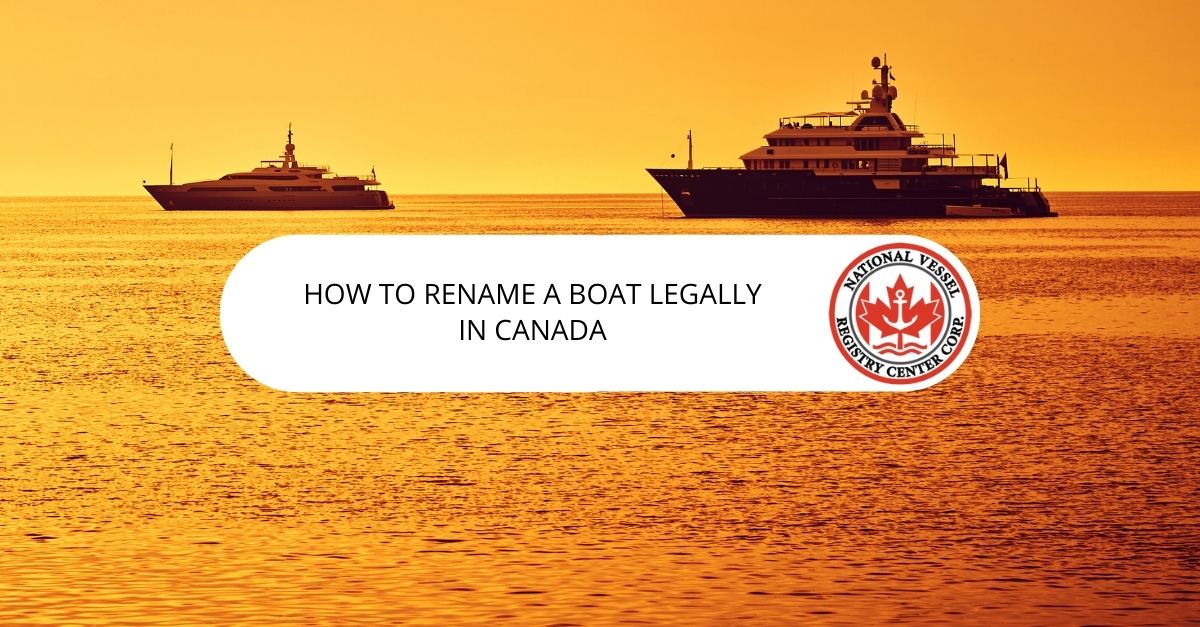 how to rename a boat legally
