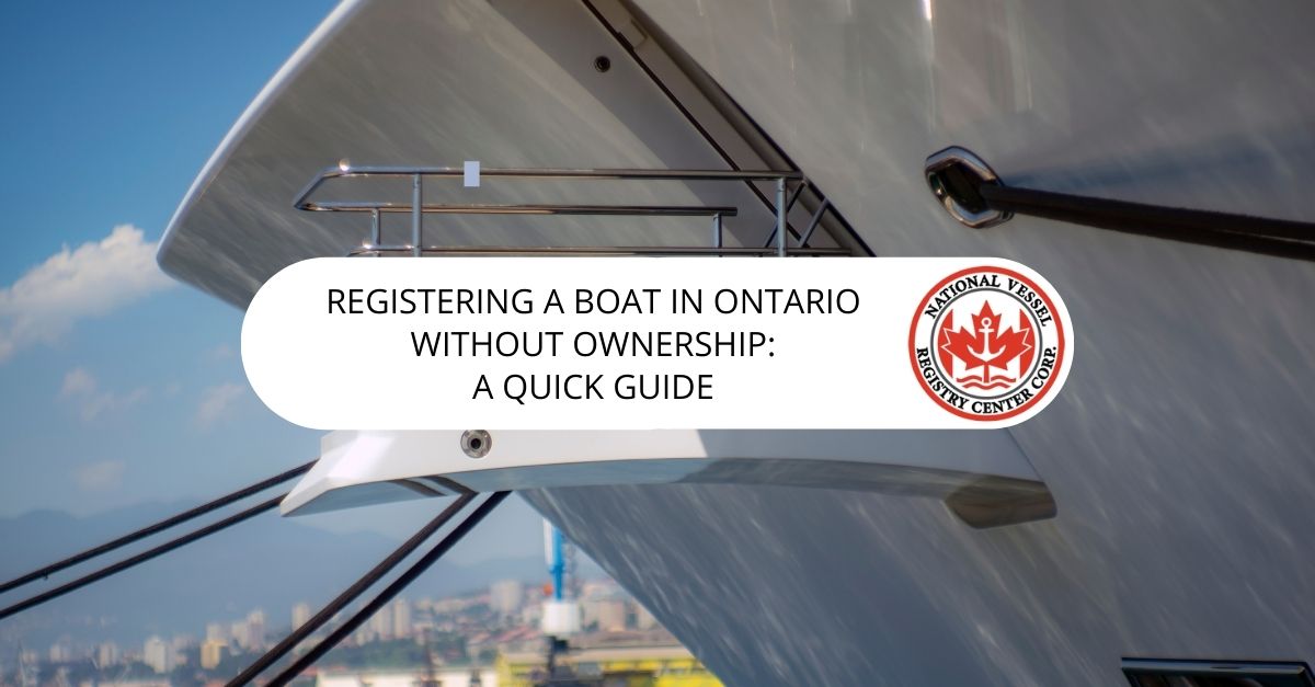 registering a boat in ontario without ownership