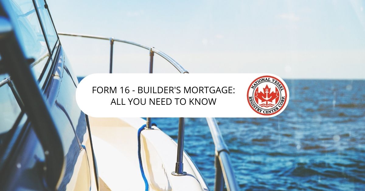 Form 16 - Builder's Mortgage_ All You Need to Know