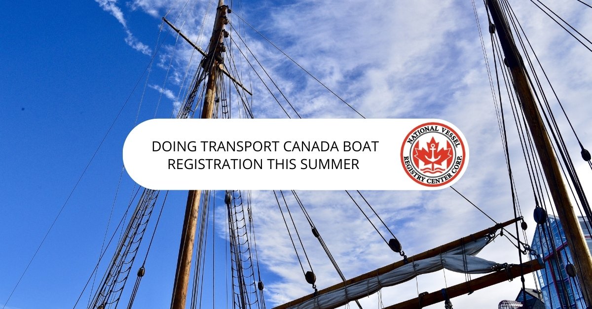 Doing Transport Canada Boat Registration This Summer