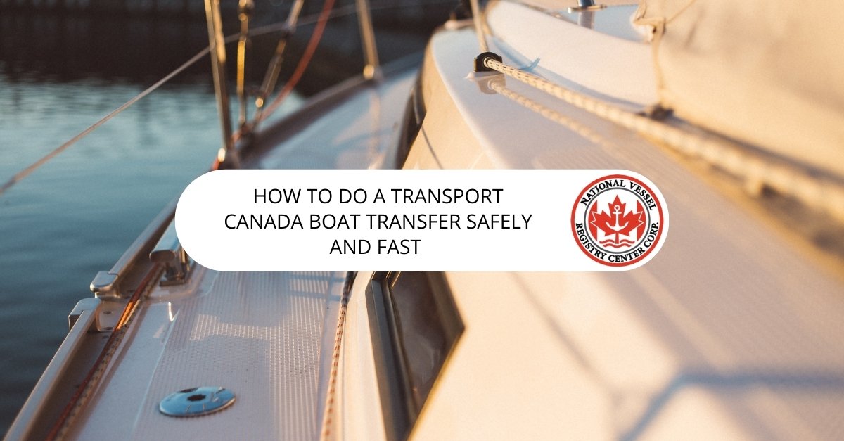 transport canada boat transfer