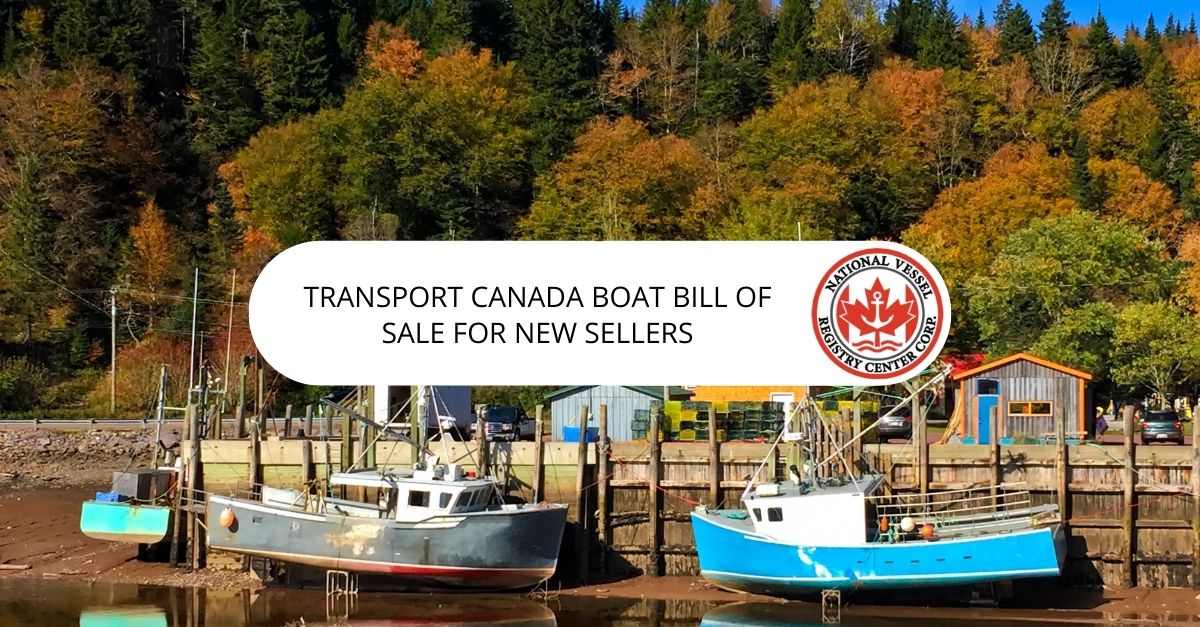 Transport Canada Boat Bill of Sale For New Sellers