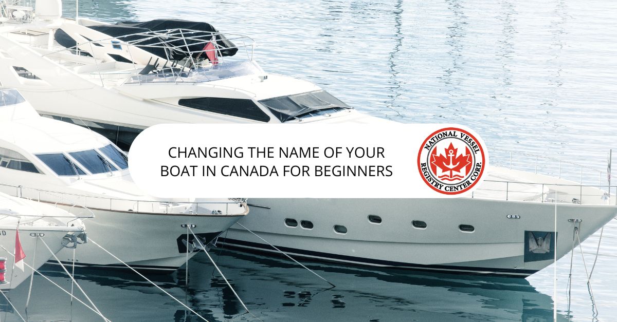 Changing The Name of Your Boat