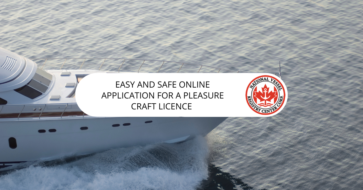 Application For Pleasure Craft LicenseApplication For Pleasure Craft License