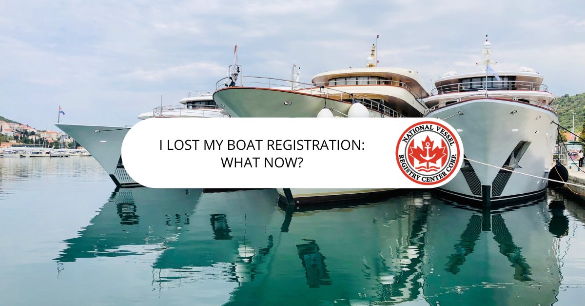I Lost My Boat Registration Give Me Suggestion What I Do Now 