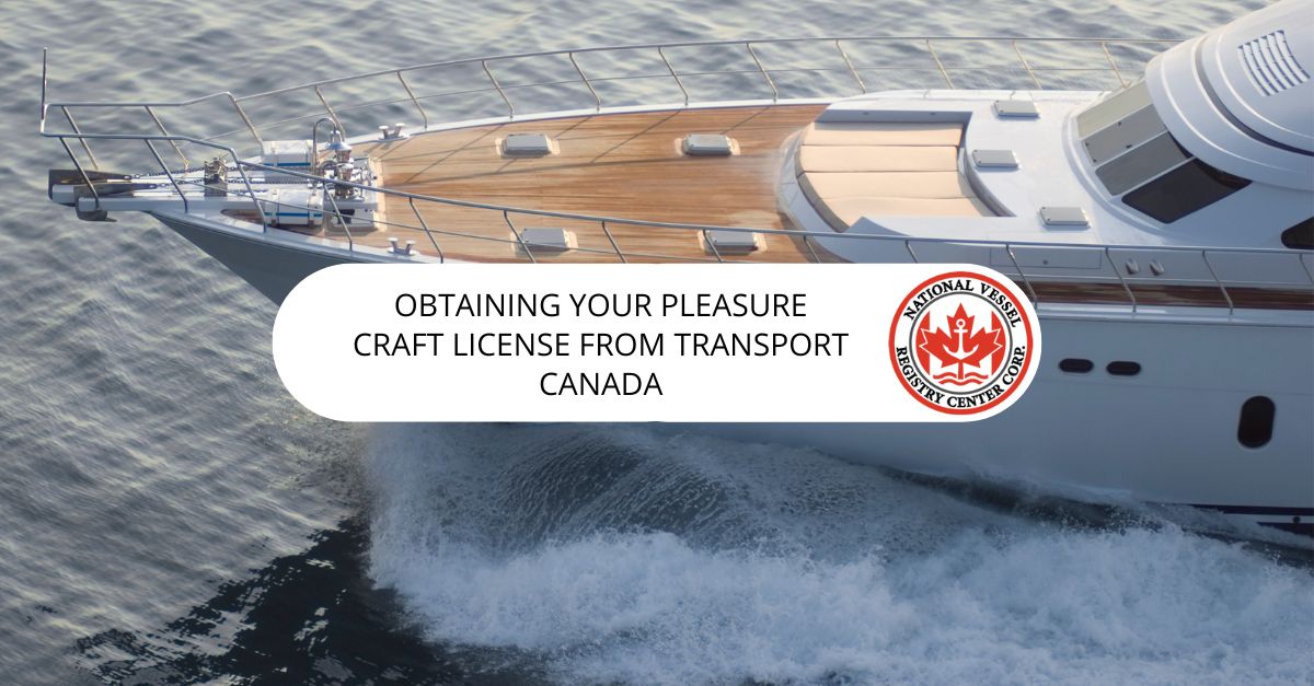 Transport Canada Pleasure Craft License