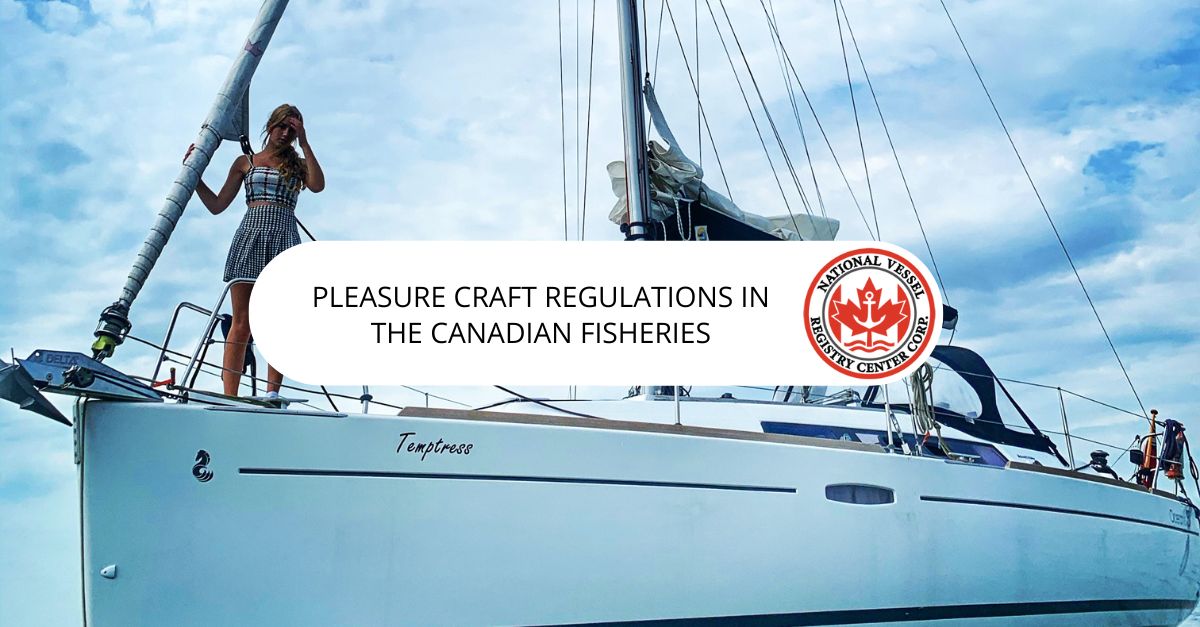 Pleasure Craft Regulations