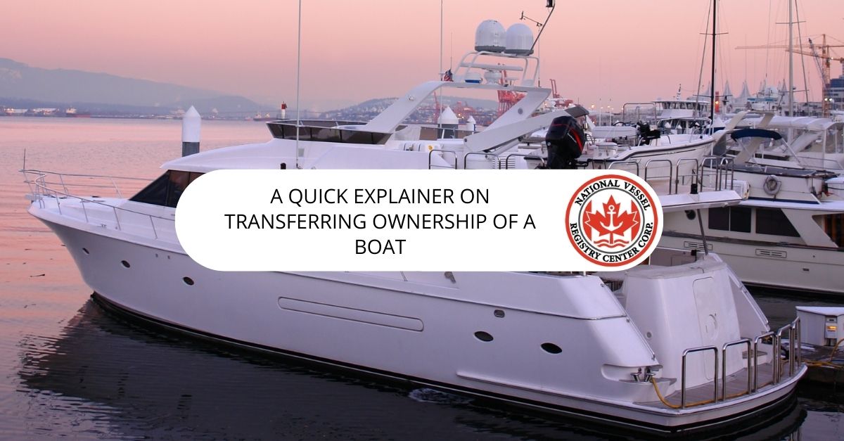 Transferring Ownership of a Boat