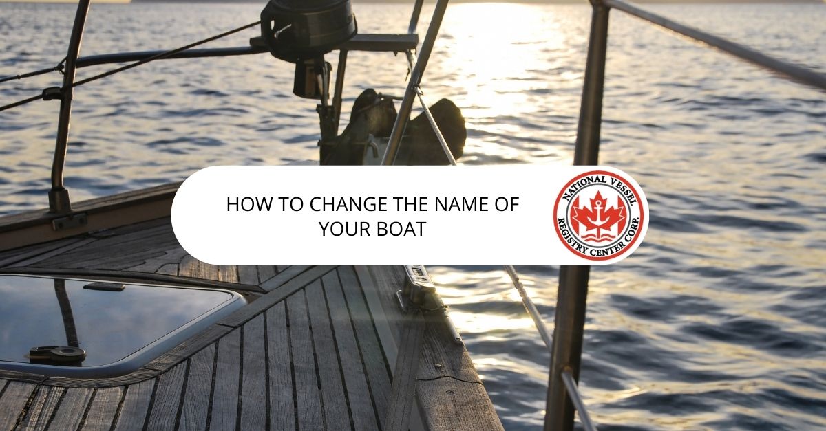 Change the Name of Your Boat