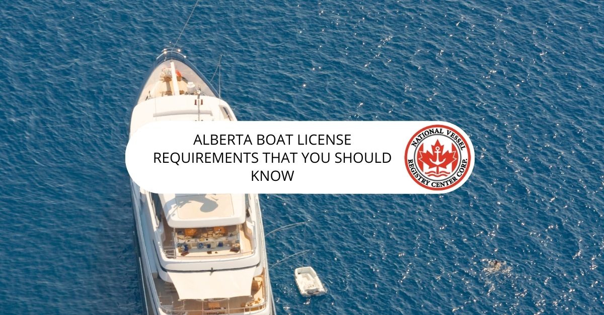 Alberta Boat License Requirements