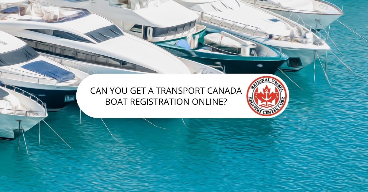 Transport Canada Boat Registration Online