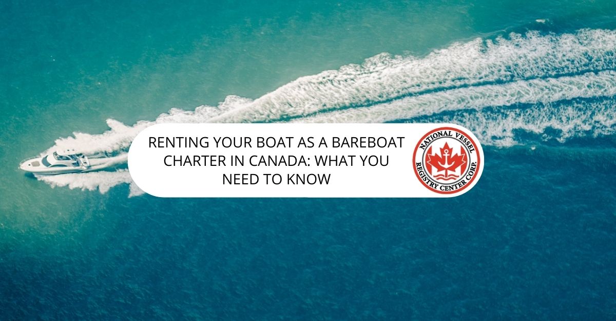 Bareboat Charter in Canada