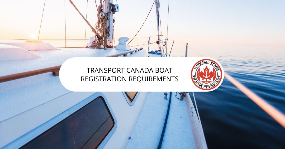 Transport Canada Boat Registration Requirements