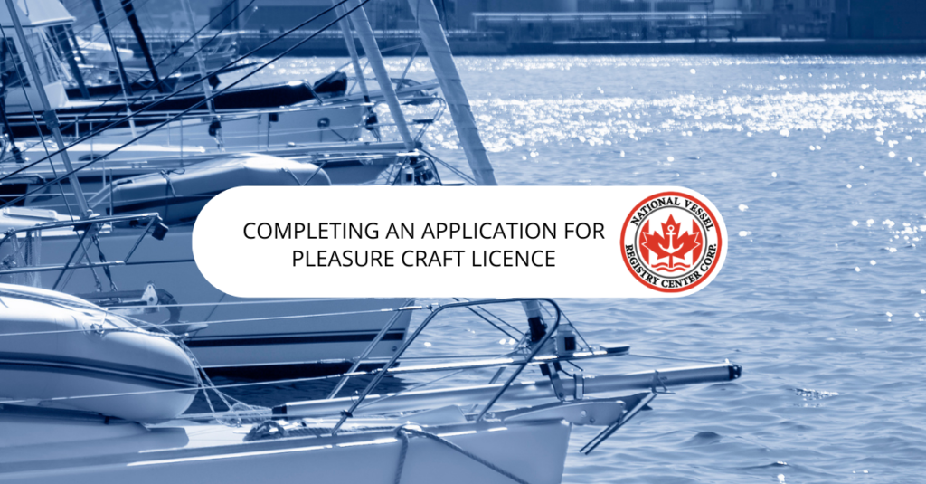 Pleasure Craft Licence
