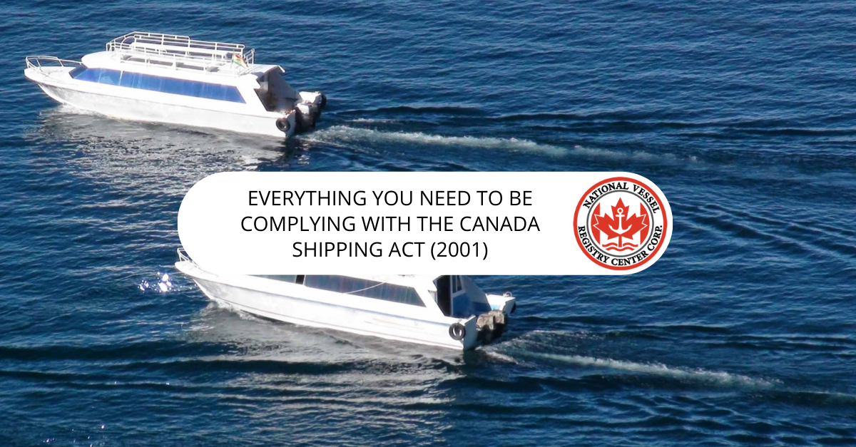 Complying with the Canada Shipping Act