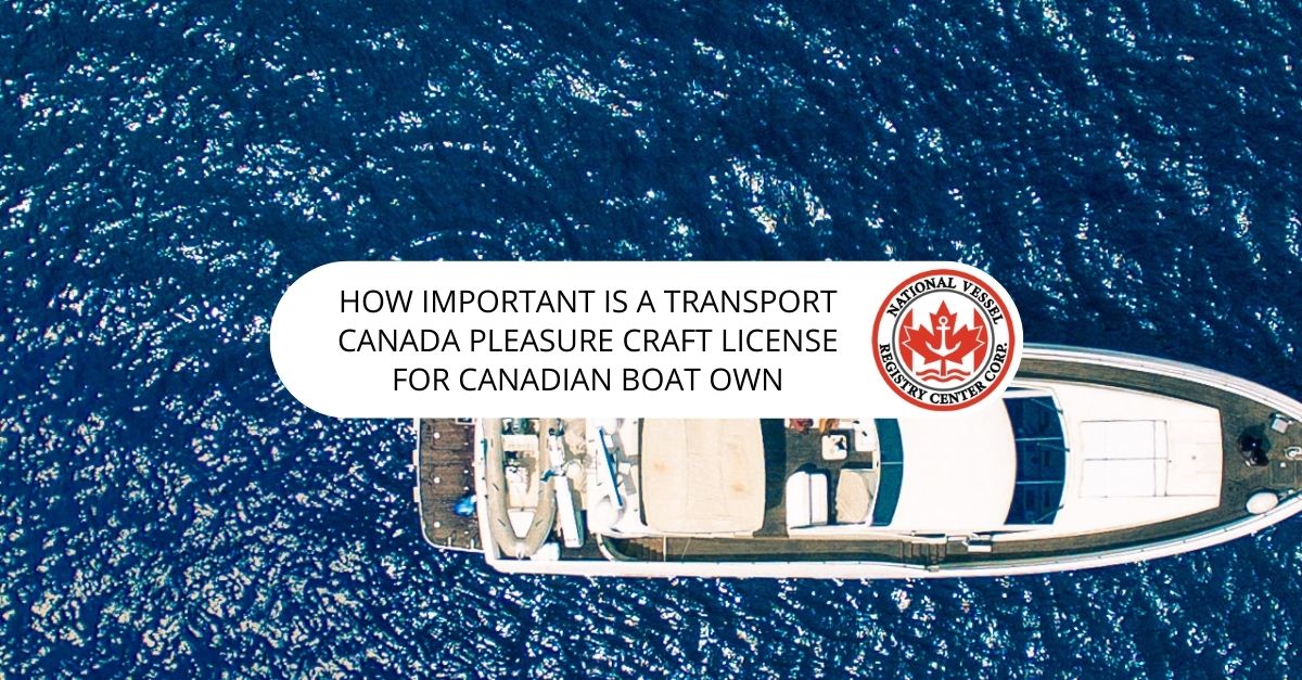 Transport Canada Pleasure Craft License