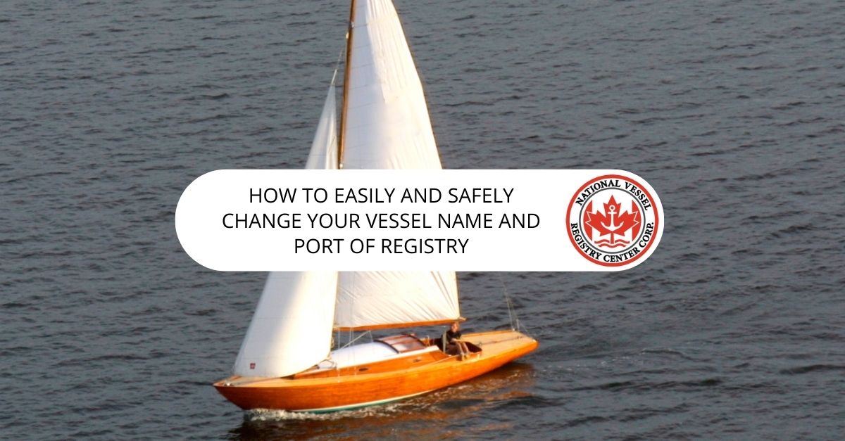 vessel name and port of registry