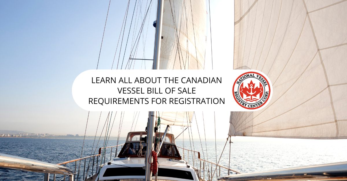 Canadian vessel bill of sale requirements