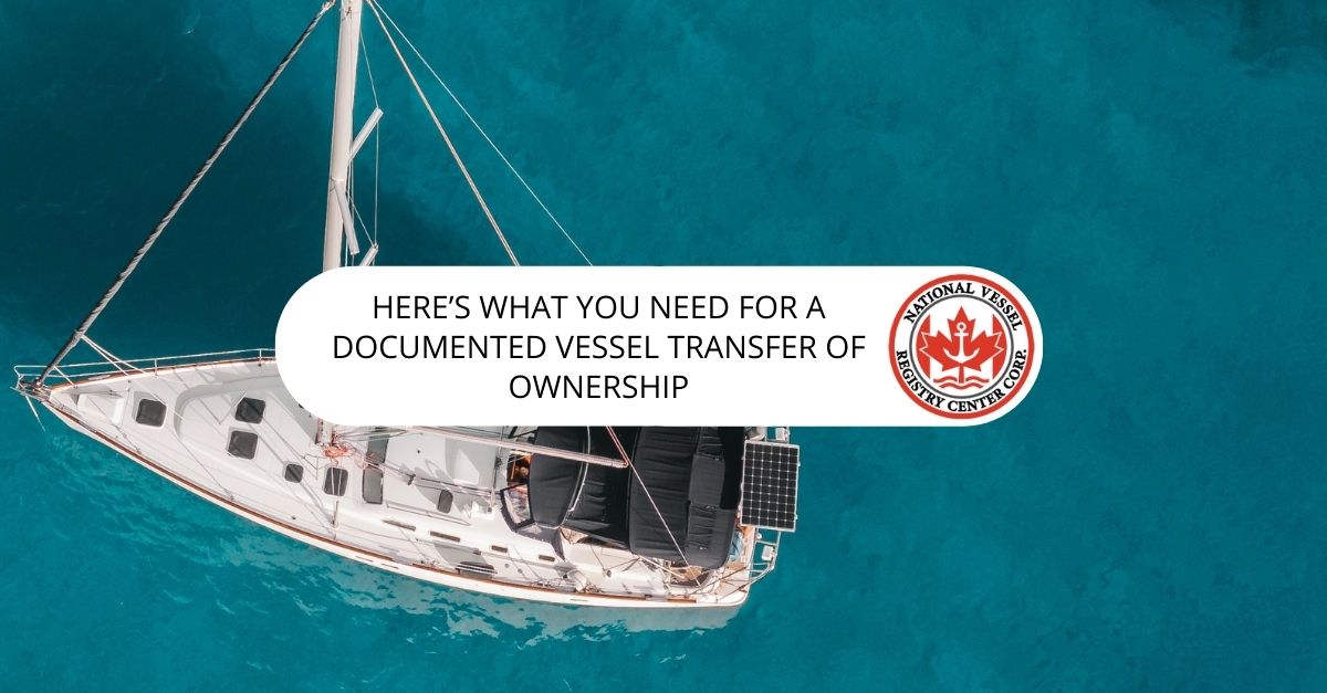 Documented Vessel Transfer of Ownership