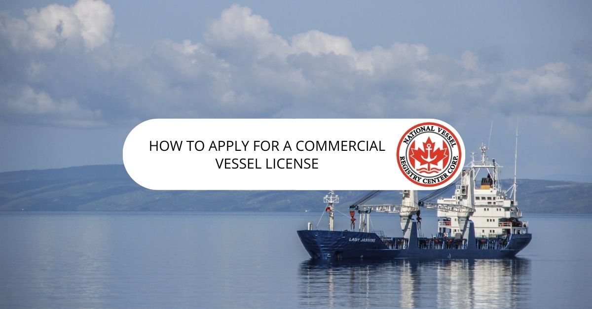Commercial Vessel License