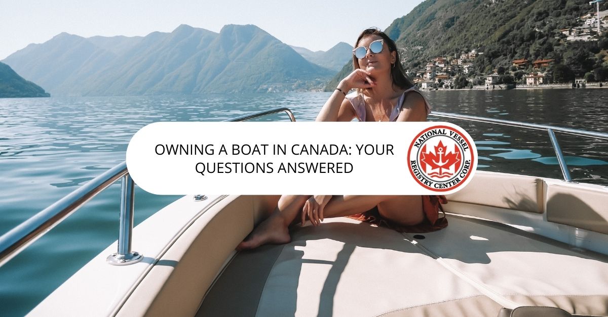 Owning a Boat in Canada