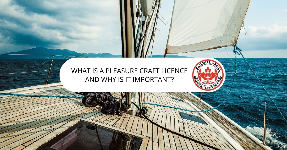 Pleasure craft licence