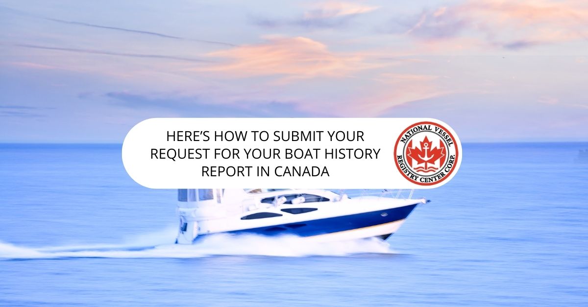 Boat History Report in Canada