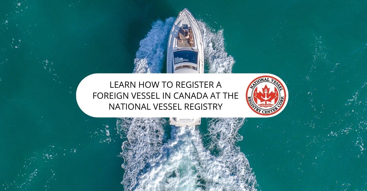 Foreign Vessel in Canada
