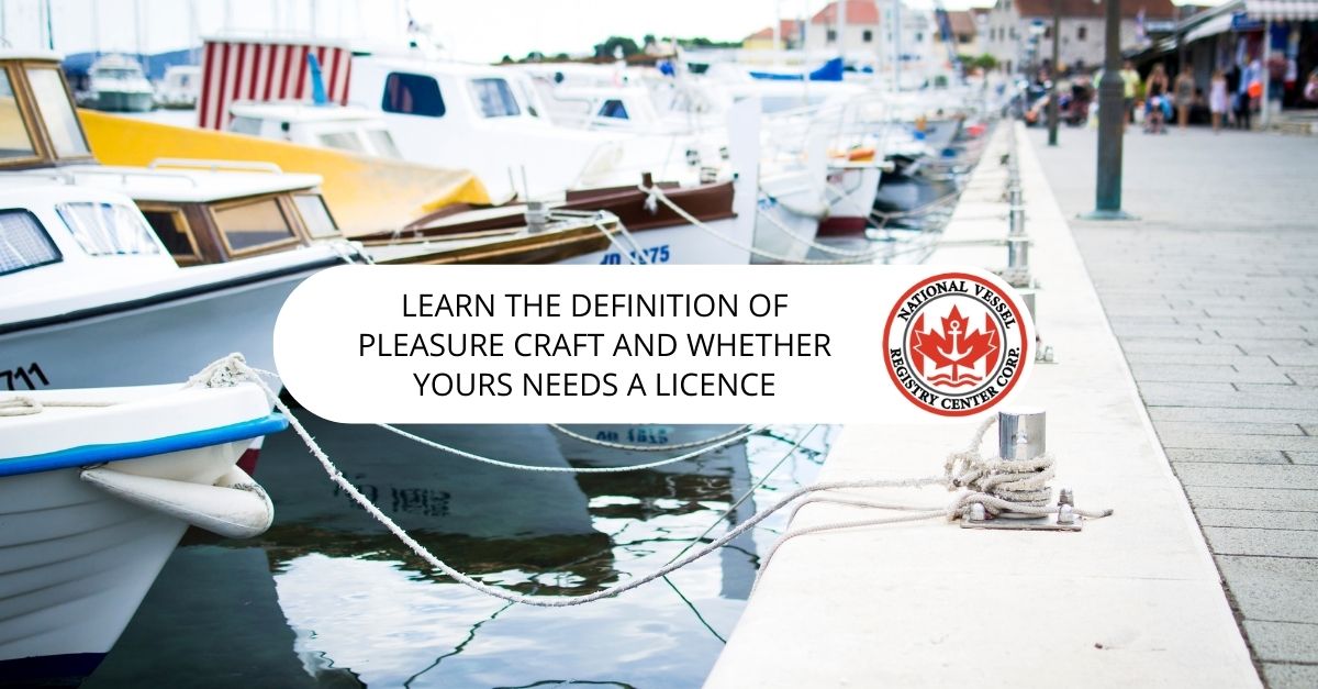 Definition of Pleasure Craft