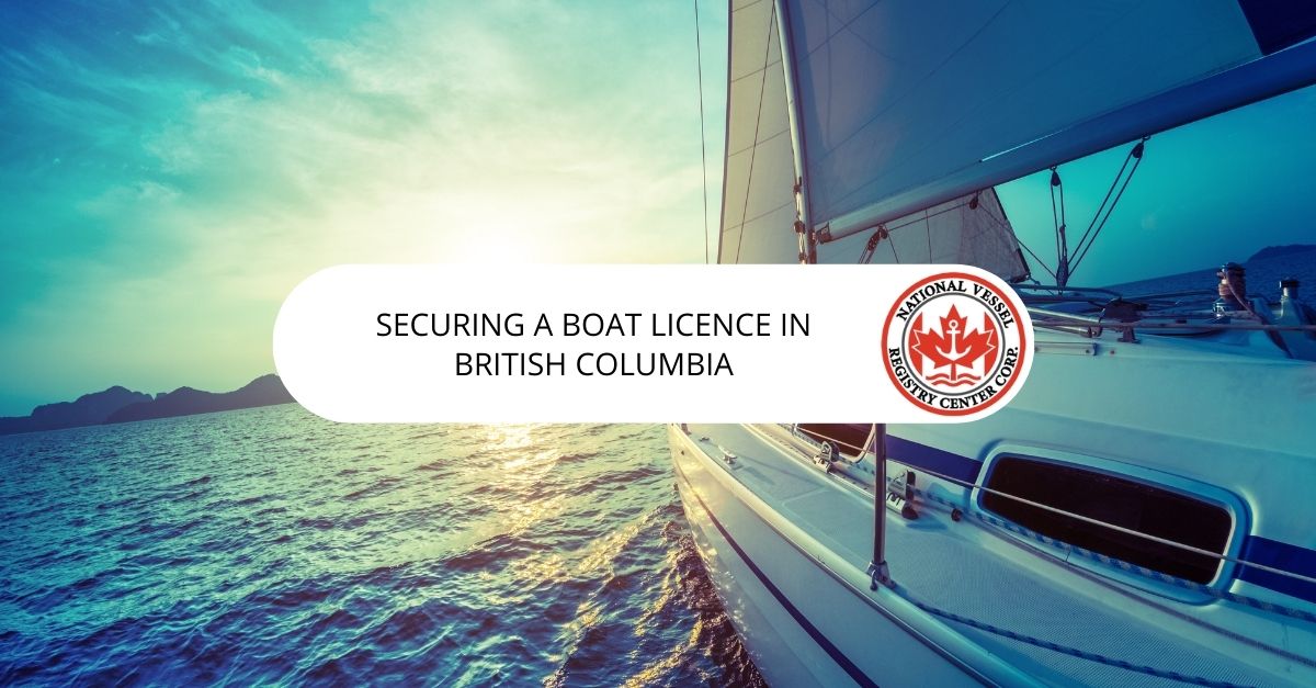 Boat Licence in British Columbia