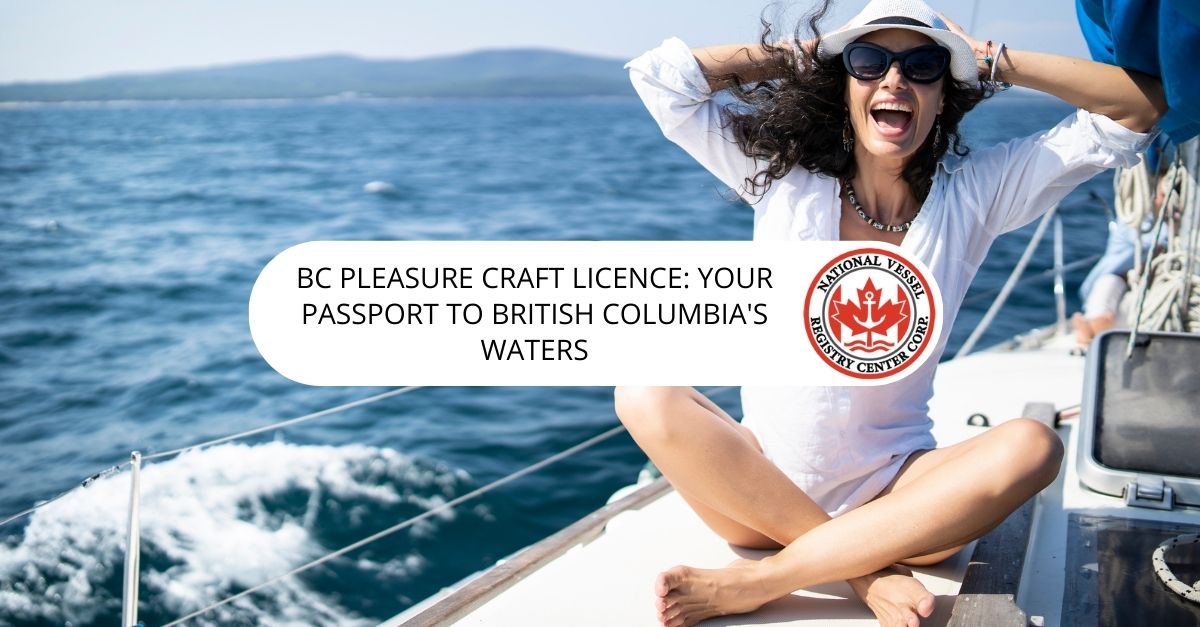 BC Pleasure Craft Licence