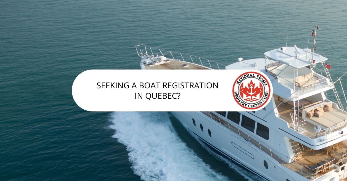 Boat Registration in Quebec