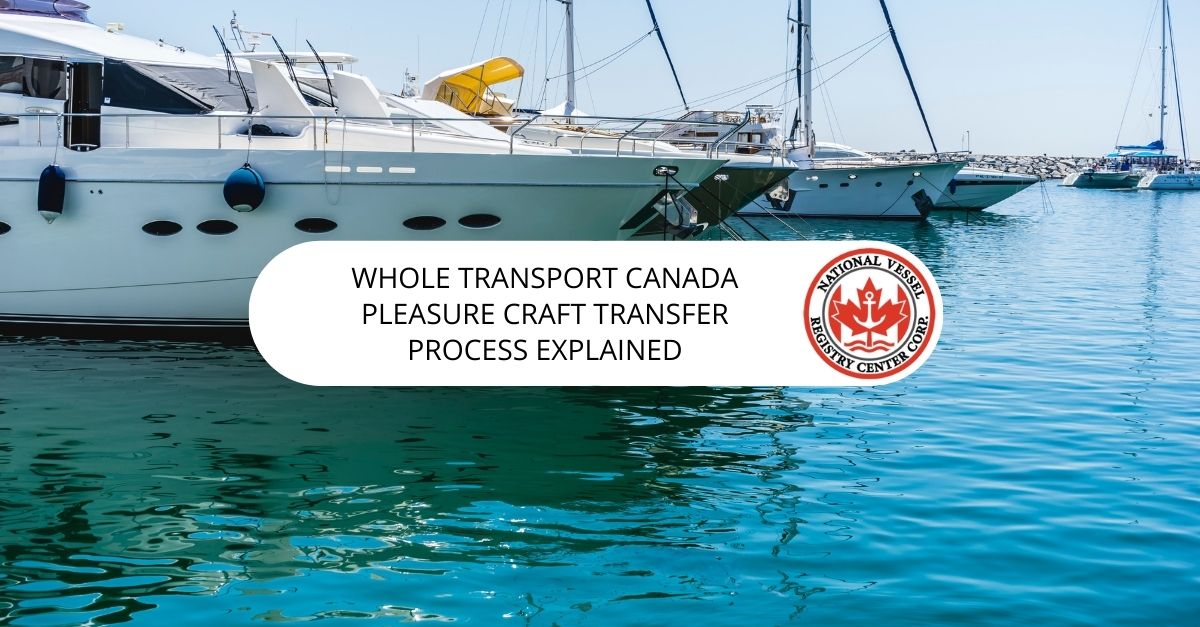 Transport Canada pleasure craft transfer