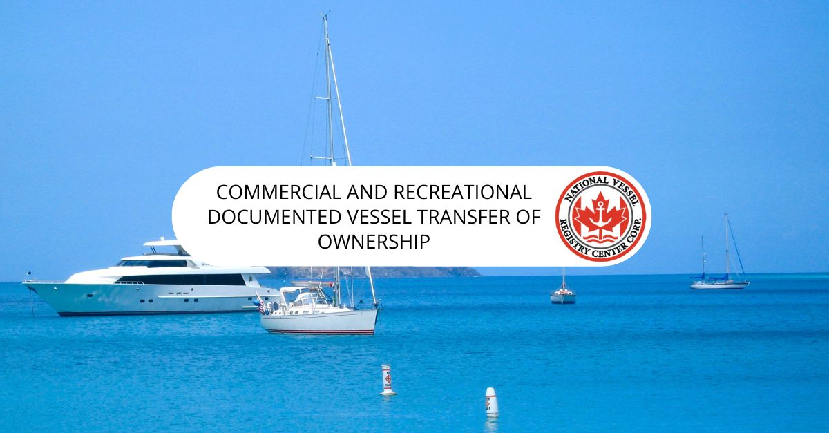 Documented Vessel Transfer of Ownership