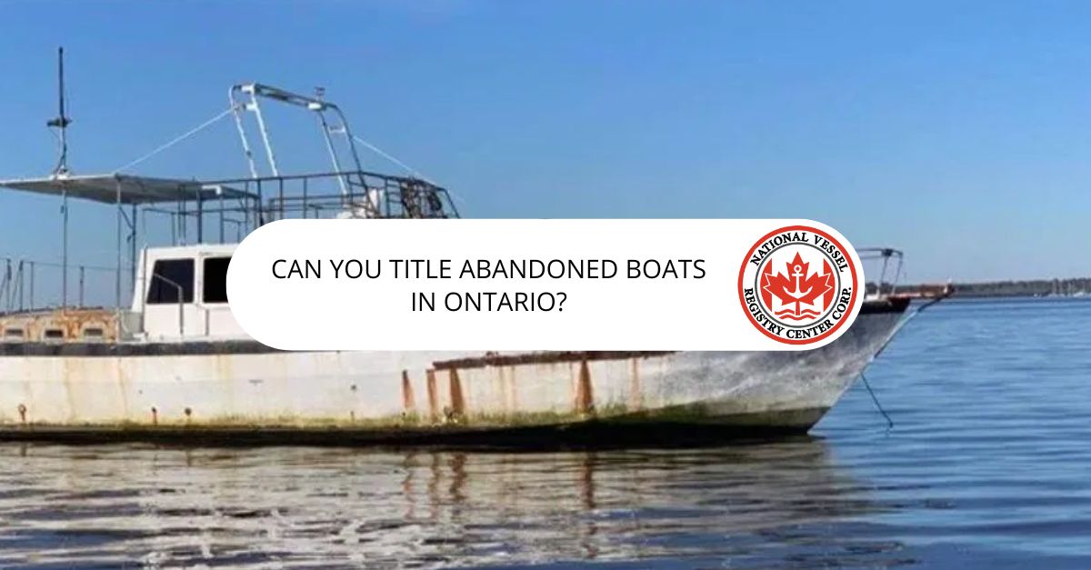 Abandoned Boats in Ontario