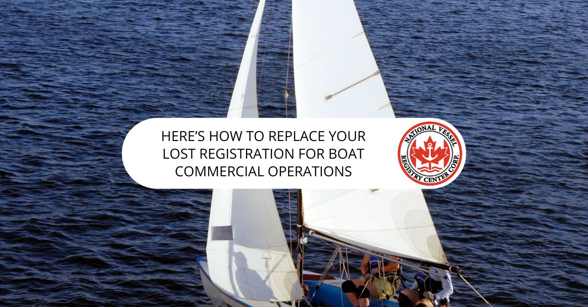 Documentation For a Canadian Vessel: The Facts