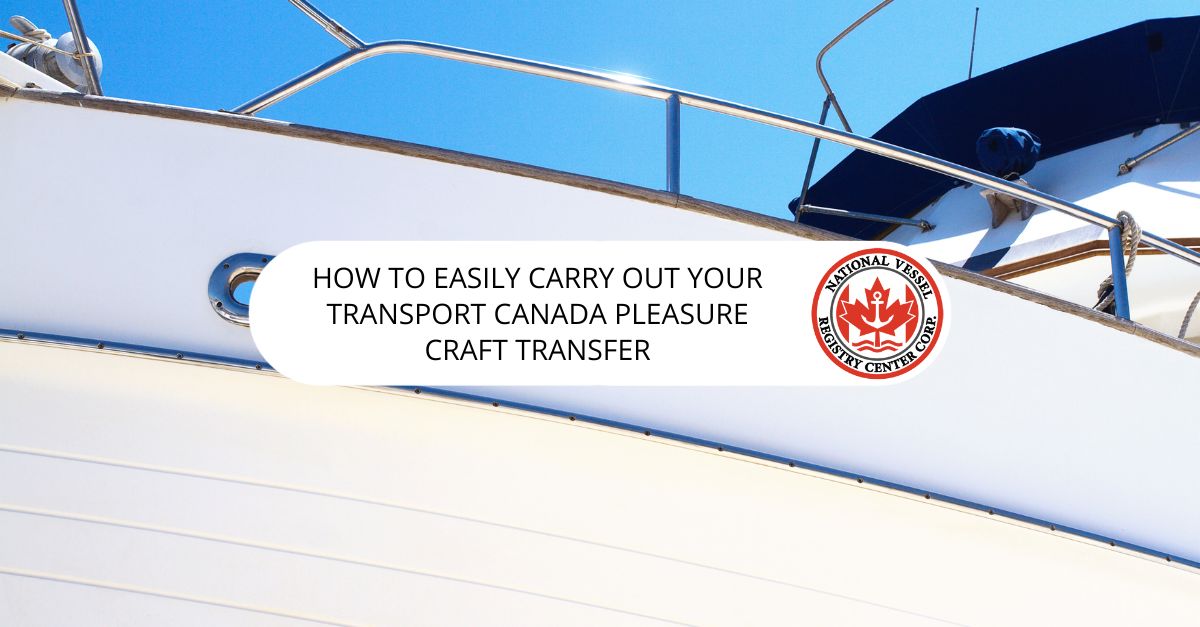 Transport Canada Pleasure Craft Transfer