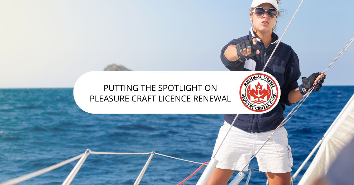 Pleasure Craft License Renewal requirements