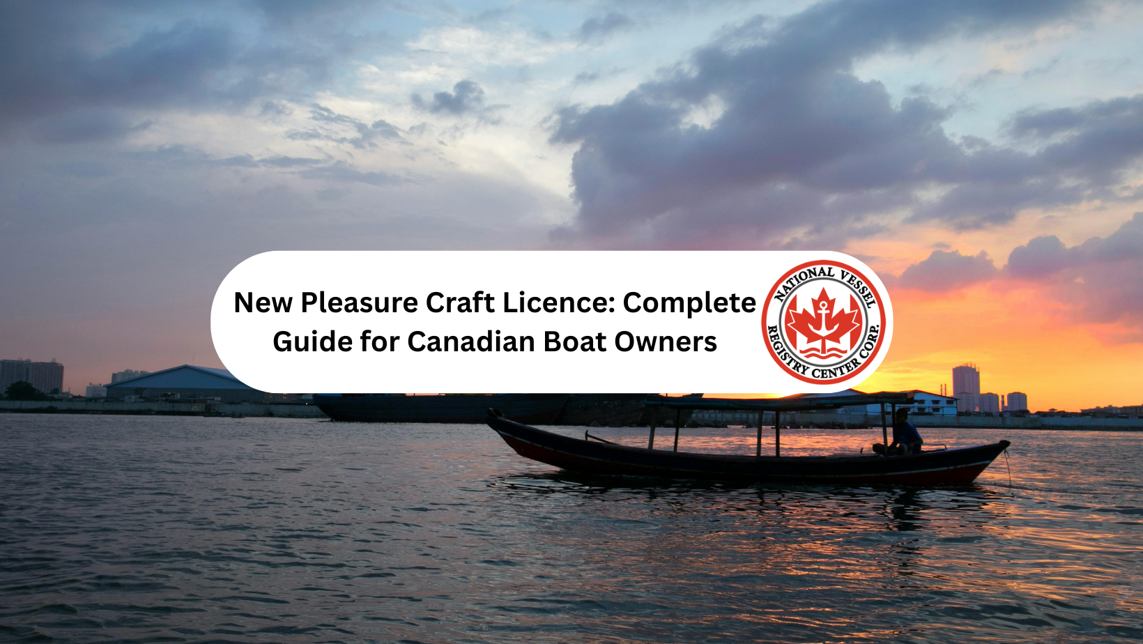 New Pleasure Craft Licence
